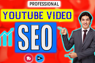 do fast  youtube video SEO to improve your video ranking
