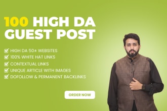 publish 100 guest posts with high da 90 google approved site