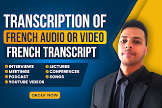 provide fast and accurate french transcription services
