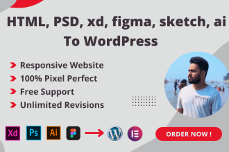 convert html, psd, xd, figma, sketch, ai to wordpress with elementor pro