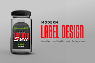custom label design for food jars, bottles and packaging