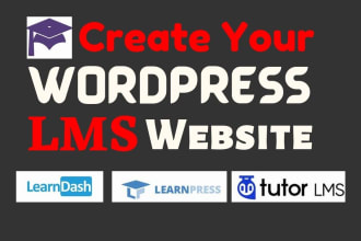 build lms website and elearning website with learndash learnpress or tutor lms