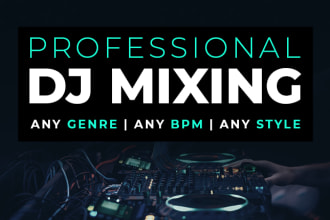do professional dj mix, dj set for your events