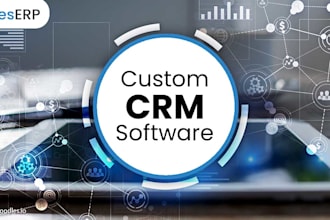 develop a custom CRM or saas business software in PHP laravel