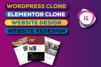 design, redesign wordpress or clone website with elementor