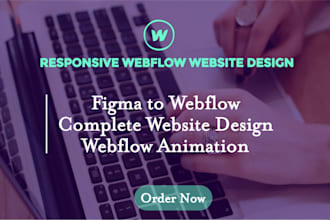 create a responsive webflow website or convert your figma design to webflow