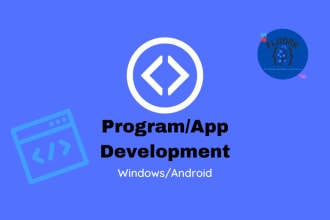 develop a windows or android application