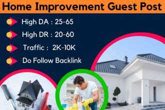 do guest post in high da, traffic home improvement, home décor, real estate blog