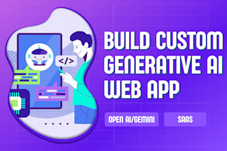 develop a custom generative ai web app or saas platform