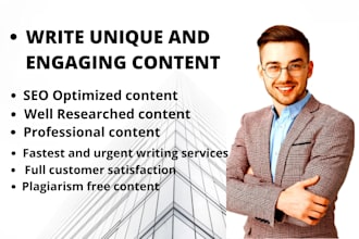 write unique professional and engaging content for you