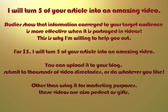 turn 5 of your article into an amazing video