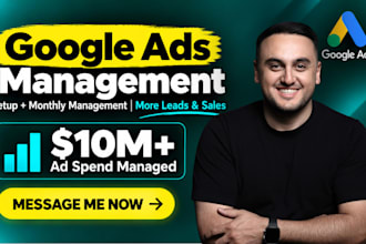 be your google ads campaign manager, ROI focused PPC expert