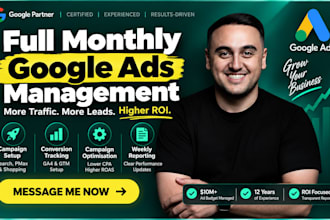 be your google ads campaign manager, n1 PPC expert