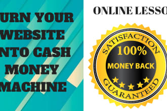 teach you how to turn your website into cash money machine