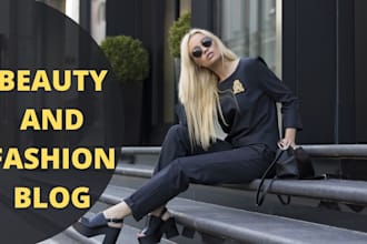 write a beauty and fashion blog