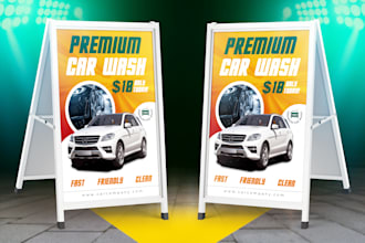 do urgent a frame sign design in 12hr for car wash,salon,restaurant,real estate