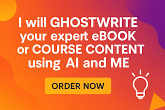 ghostwrite your expert ebook or course content using ai and me