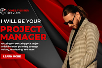 be your project manager from the idea to the final product