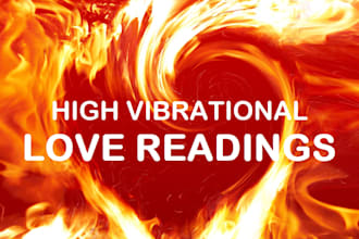 do a high vibrational love reading