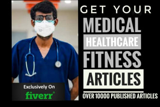 write medical, health and fitness articles