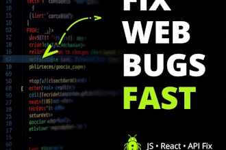 fix web app bugs and debug javascript or react issues