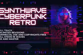 make catchy synthwave, cyberpunk, retro 80s music for you