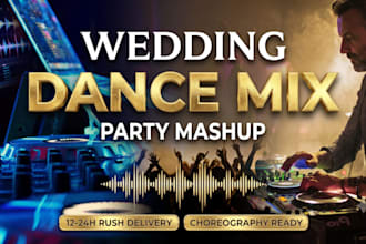 create custom wedding dance mix, party mashup, or cut song edit