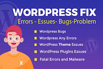 fix wordpress problems or issues, errors on your website