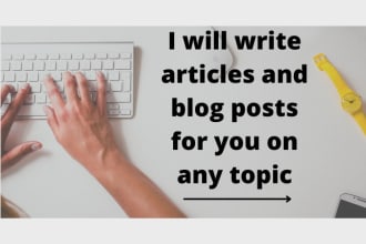 write 1500 words articles and blog posts on any topic