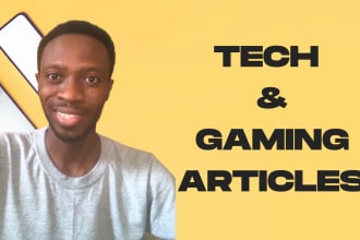 write SEO tech and gaming articles for websites or blogs