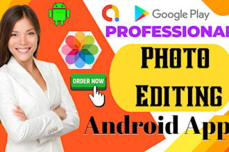develop professional photo editing android app