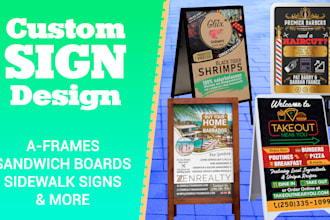 design a pavement sign, a frame sign or sandwich board