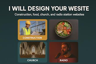design your website, construction, food, church, radio