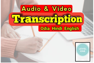 transcript audio and video of odia, hindi and english language