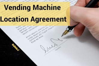 write a location agreement for your vending machine business