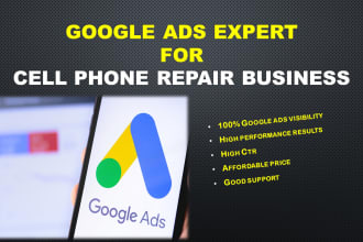 run google ads for cell phone and computer repair services