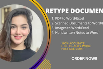 retype pdf, scanned documents, handwritten notes, and images in excel and word