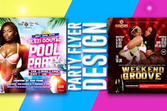 create eye catchy party, event, nightclub posters in 3 hours