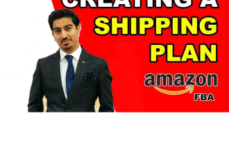 create amazon fba shipping or shipment plan
