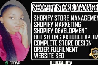 be your shopify virtual assistant,setup shopify dropshipping store,store manager