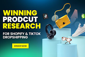 do winning product research for shopify and tik tok dropshipping