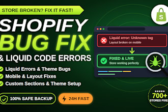 shopify bug fix, liquid code, and theme customization