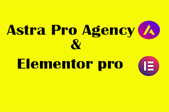 build wordpress website using astra pro agency,elementor pro template access