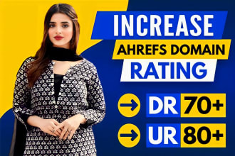 increase domain rating dr ahrefs and ahrefs ur rating