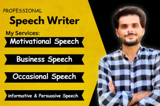 write persuasive, informative, motivational speech for you