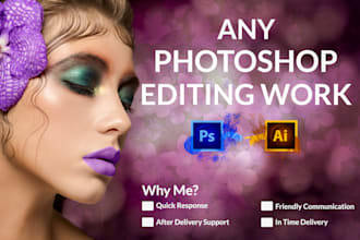 do photo editing and any photoshop editing or retouching work