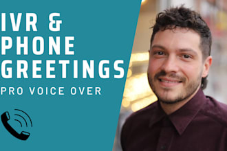 record a professional IVR voice or voicemail greeting