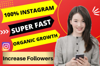 do instagram marketing and promotion for super fast organic increase followers