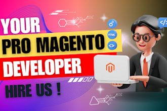 provide monthly support and maintenance of magento