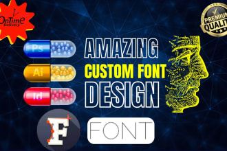 Hot Review!  develop amazing custom font design ttf otf